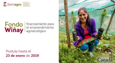 FORMAGRO lanza el Fondo Wiñay para el financiamiento de emprendimientos agroecológicos